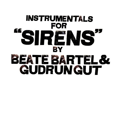 Instrumentals for Sirens [Vinyl LP]