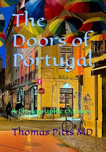 The Doors of Portugal: A Photographic Odyssey