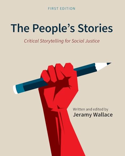 The People's Stories: Critical Storytelling for Social Justice