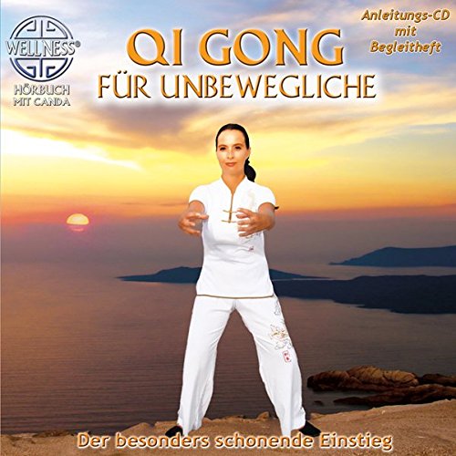 Qi Gong für Unbewegliche - Der besonders schonende Einstieg / Hörbuch