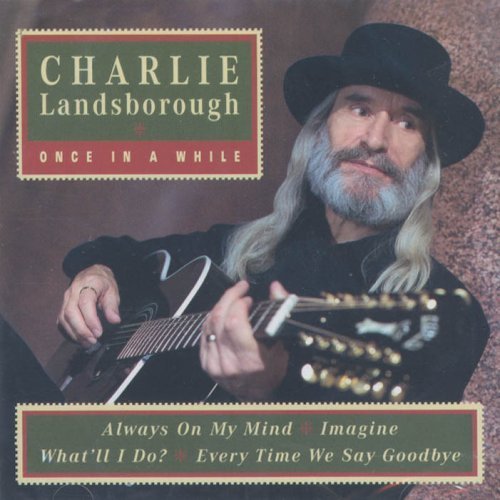 Once In A While by Charlie Landsborough