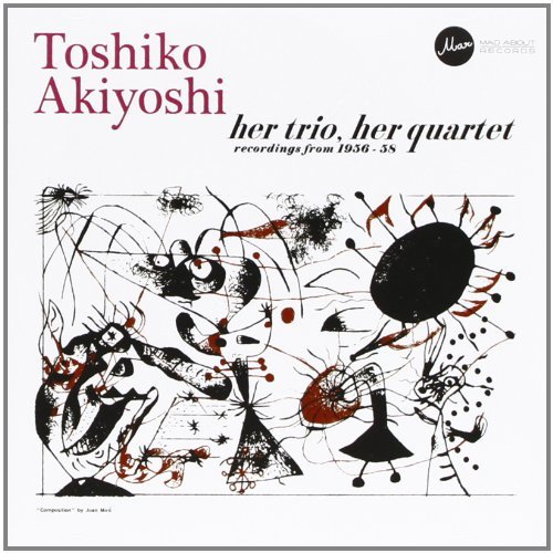 Her Trio, Her Quartet by Toshiko Akiyoshi