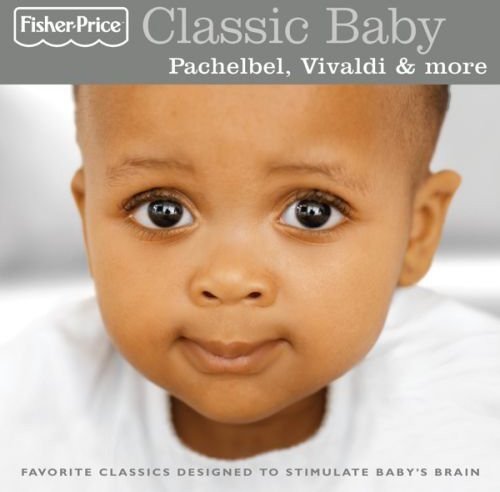 Classic Baby:Pachelbel, Vivaldi
