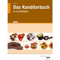 eBook inside: Buch und eBook Das Konditorbuch, m. 1 Buch, m. 1 Online-Zugang