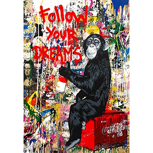 Banksy Art Follow Your Dreams Monkey Leinwand Poster Graffiti Street Wall Art Poster und Drucke Tiere Bilder für Wohnkultur 70x100cm (28x39in) Ungerahmt