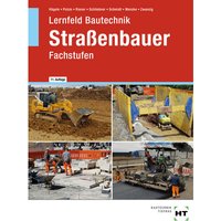 eBook inside: Buch und eBook Lernfeld Bautechnik Straßenbauer, m. 1 Buch, m. 1 Online-Zugang