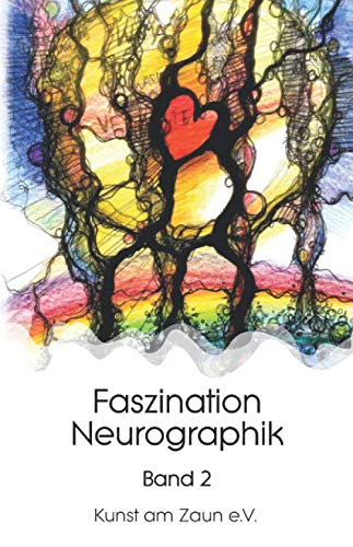 Faszination Neurographik (Bd, Band 2)