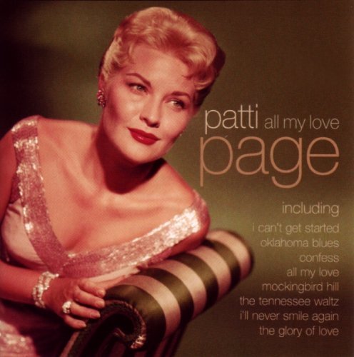All My Love by Patti Page