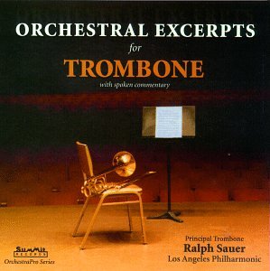 Orchestral Excerpts for Trombo