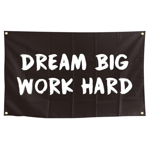 Dream Big Work Hard Banner, inspirierendes, motivierendes Banner für Heimbüro, Dekoration, 90 x 152 cm, mehrere Farben