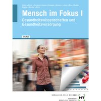 eBook inside: Buch und eBook Mensch im Fokus I, m. 1 Buch, m. 1 Online-Zugang