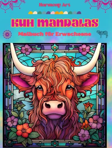 Kuh Mandalas Malbuch für Erwachsene Anti-Stress-Motive zur Förderung der Kreativität: Mystische Bilder von Kühen, die Stress abbauen und den Geist ausgleichen
