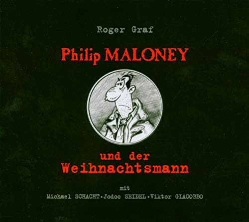 Philip Maloney und der Weihnachtsmann