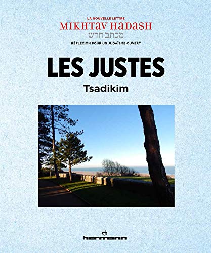 Les Justes - Tsadikim: Mikhtav Hadash N°8