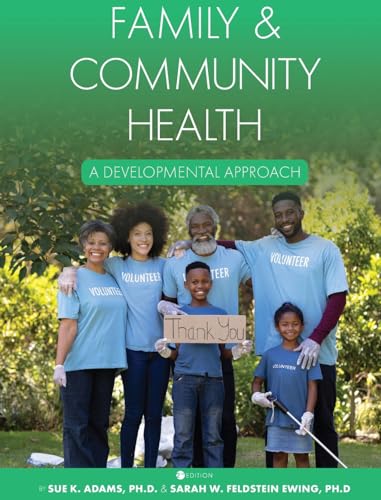 Family and Community Health: A Developmental Approach