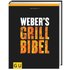 Weber Grillbuch Grill Bibel