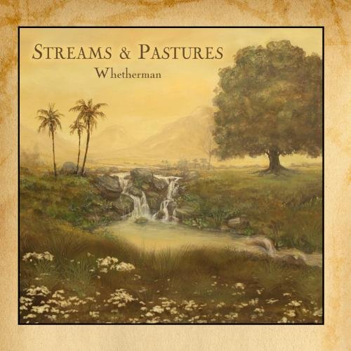 Streams and Pastures