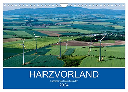 Harzvorland Luftbilder 2024 (Wandkalender 2024 DIN A4 quer), CALVENDO Monatskalender