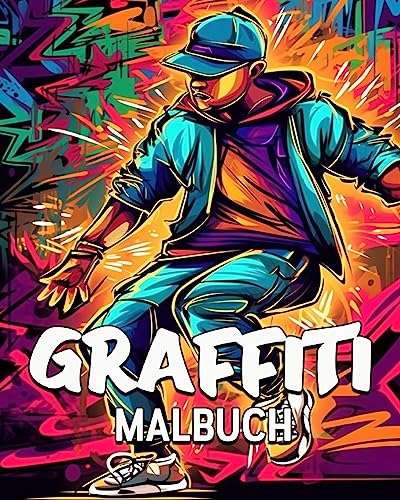 Graffiti Malbuch: 60 Ausmalbilder, tolles Graffiti Malbuch für Jugendliche und Erwachsene