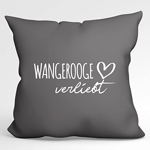 HUURAA! Kissen Wangerooge verliebt Deko Kopfkissen mit Füllung Steel Grey mit Namen deiner lieblings Insel Geschenkidee für Freunde und Familie