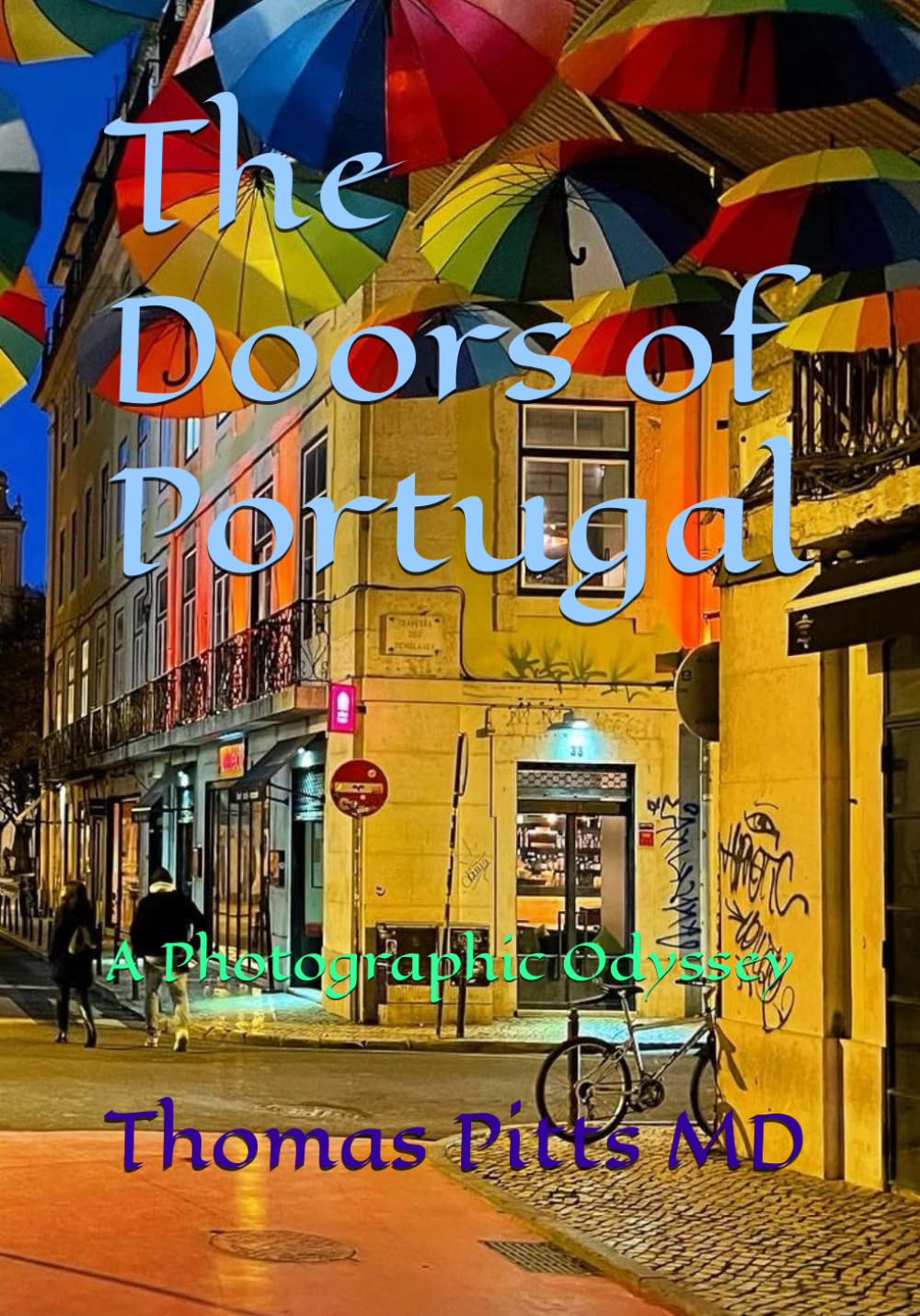 The Doors of Portugal: A Photographic Odyssey