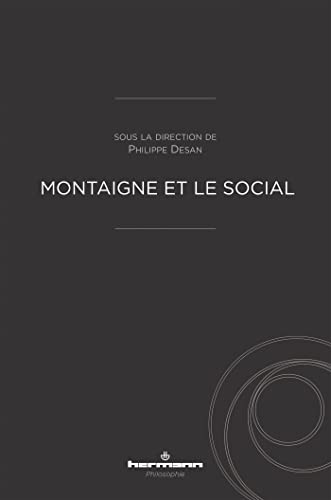 Montaigne et le social (HR.HERM.PHILO.)