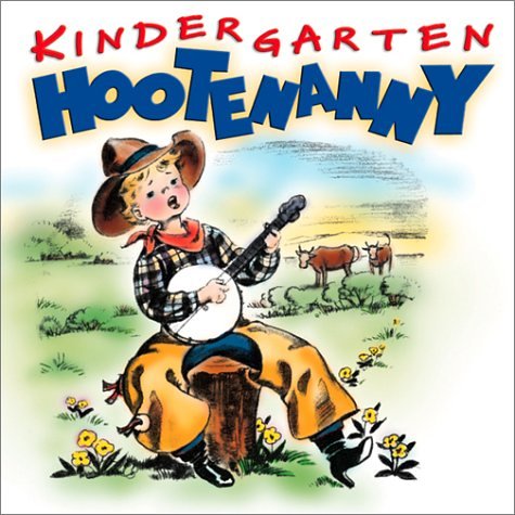 Kindergarten Hootenanny/Childr