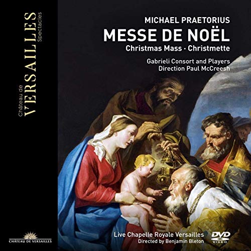 Praetorius: Christmette - Messe de Noel - Live at the Centre de musique baroque de Versailles