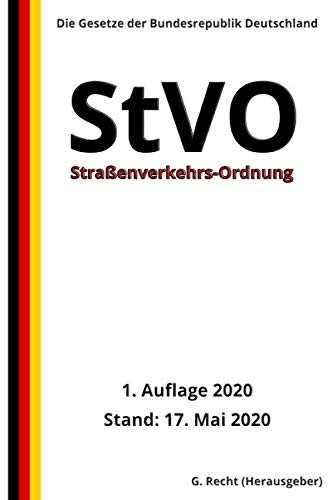 Straßenverkehrs-Ordnung (StVO), 1. Auflage 2020, farbige Abbildungen