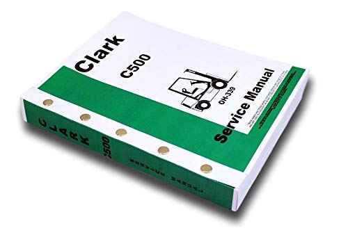 Clark C500-30 C500-35 C500-40 C500-45 Gabelstapler-Service-Reparaturanleitung Shop Oh-339