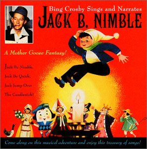 Jack B. Nimble:A Mother Goose Fantasy