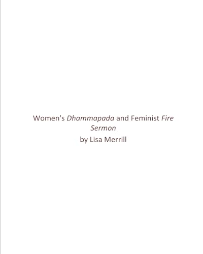 Women's Dhammapada and Feminist Fire Sermon