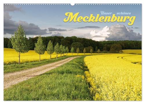 Unser schönes Mecklenburg (Wandkalender 2024 DIN A2 quer), CALVENDO Monatskalender
