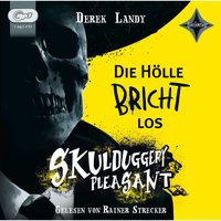 Skulduggery Pleasant 15,5 - Die Hölle bricht los,1 Audio-CD, 1 MP3