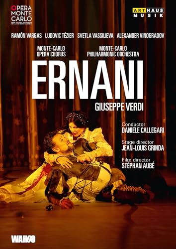 Verdi: Ernani (Opéra Monte-Carlo, 2014)