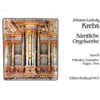 Orgelwerke 2 (praktische Ausgabe)