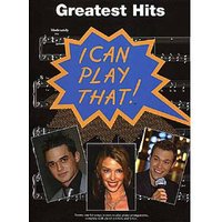 I can play that - greatest hits