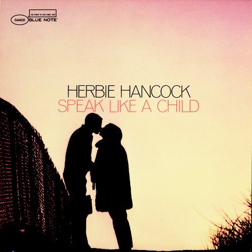 Speak Like A Child by Herbie Hancock (2005-03-01)
