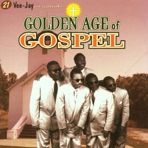 Golden Age of Gospel/21 Vee-Ja