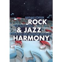 Harmonielehre der Rock & Jazz Musik : Rock & Jazz Harmony