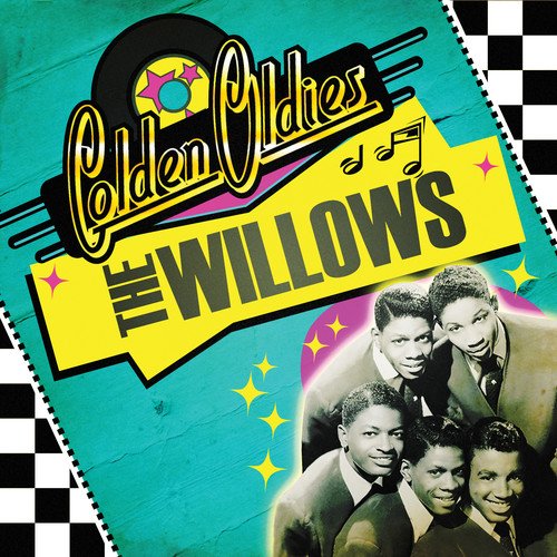 Golden Oldies: The Willows