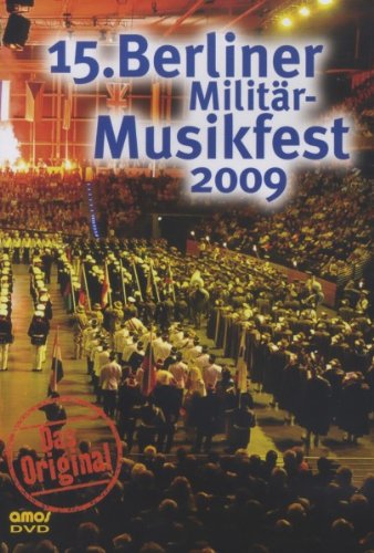 15.Berliner Militärmusikfest 2009