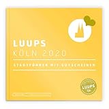 LUUPS Köln 2020: Stadtführer mit Gutscheinen