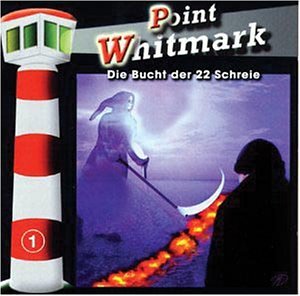 Point Whitmark - Folge 1: Die Bucht der 22 Schreie