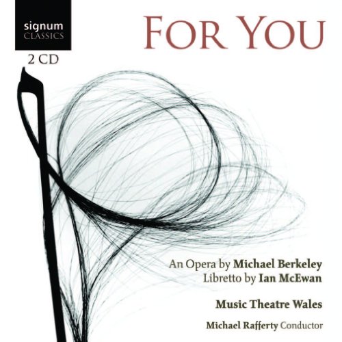 Berkeley: For You (Oper)