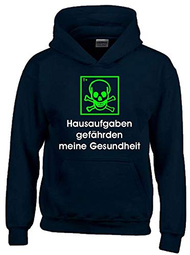 Hausaufgaben gefährden Meine Gesundheit ! Hoodie Sweatshirt mit Kapuze schwarz-Green Gr.164 cm