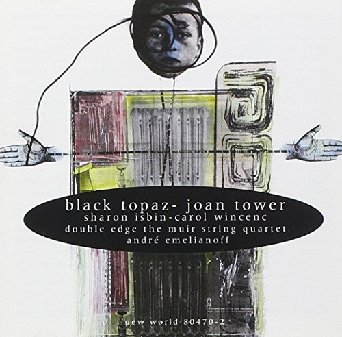 Tower: Black Topaz,Chamber Works