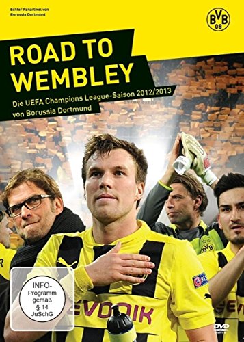 Road To Wembley - Die UEFA Champions League Saison 2012/2013 von Borussia Dortmund
