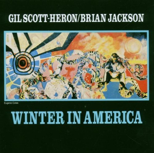 Winter in America by Gil Scott-Heron