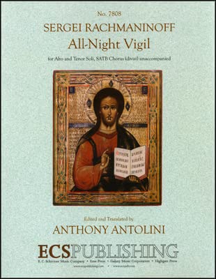 All-Night Vigil - Alto and Tenor Soli and SATB divisi, a cappella - CHORAL SCORE